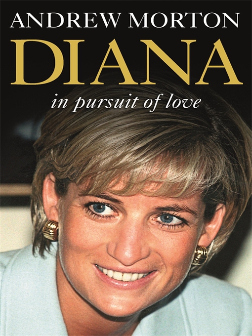 Title details for Diana by Andrew Morton - Available